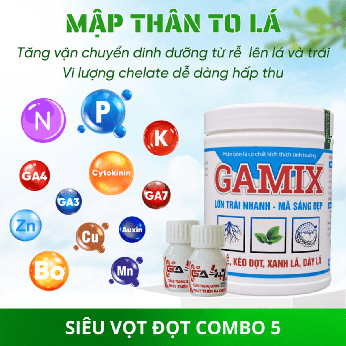 Siêu Vọt Đọt Combo 5 (5 GAMIX + 10 GA4+7)